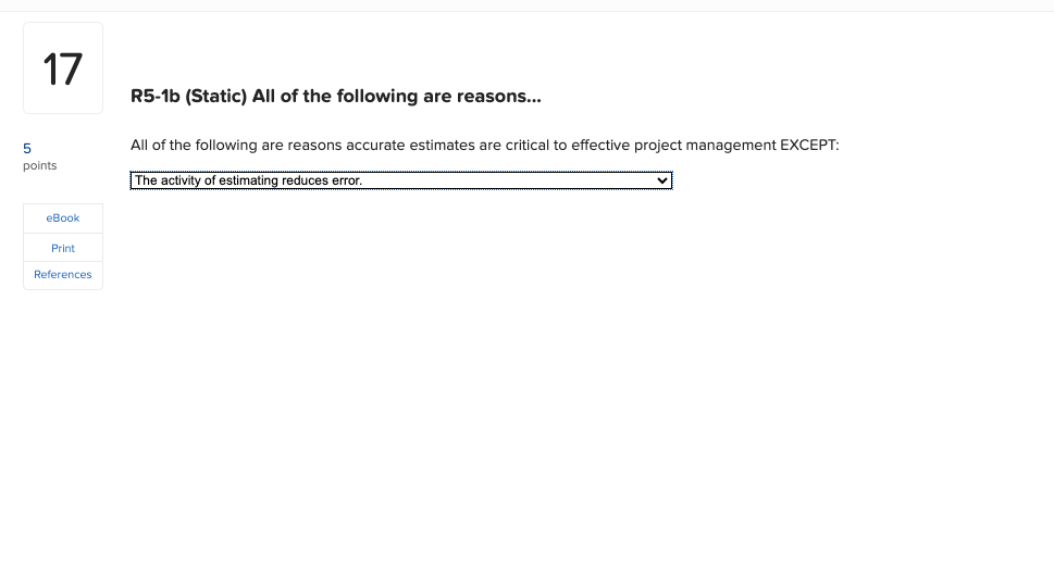  17 R5-1b (Static) All of the following are reasons... 5 points