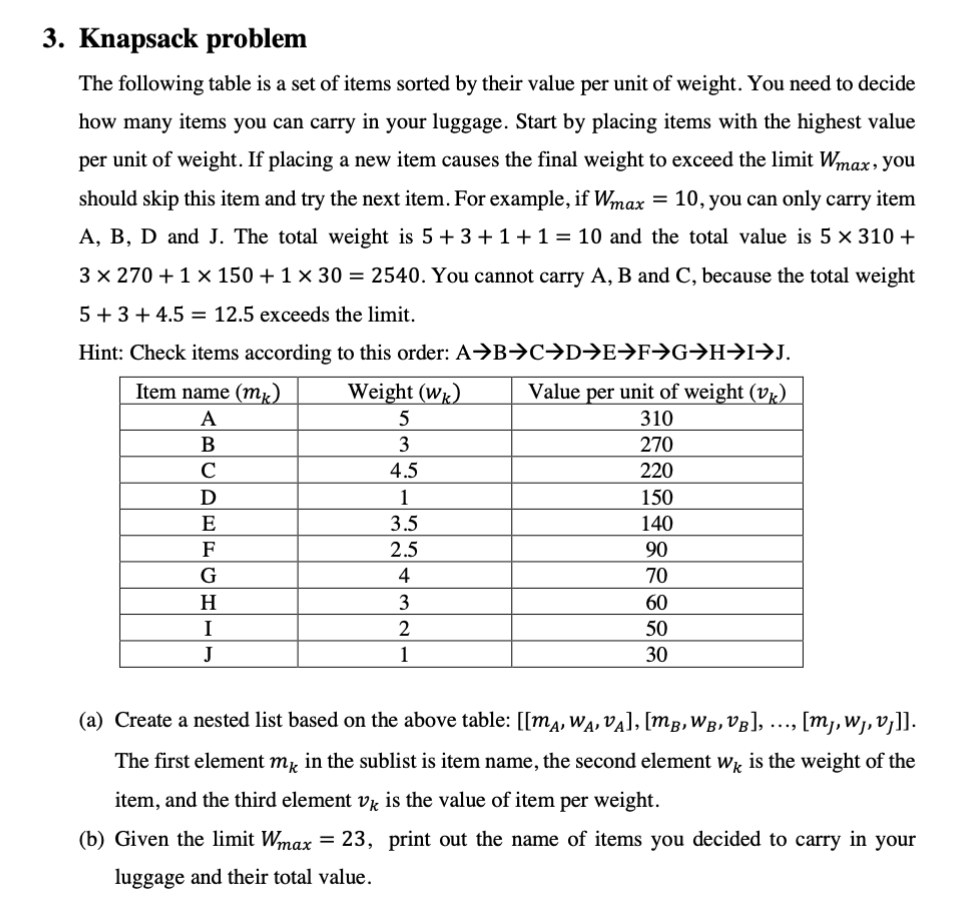 I need.a nested list and output items and total values. Seen this