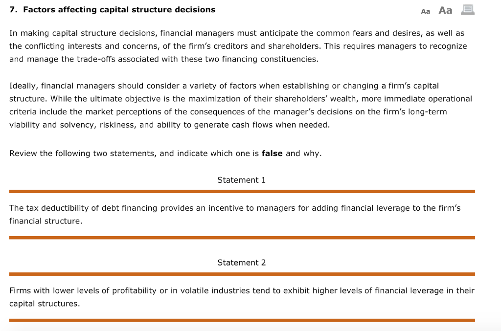 7. Factors affecting capital structure decisions Aa Aa In making capital