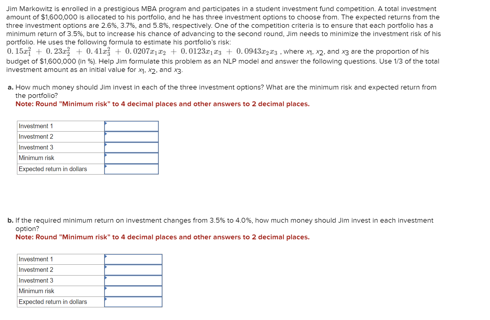 Jim Markowitz is enrolled in a prestigious MBA program and participates in