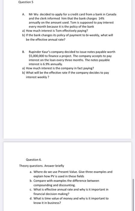  Question 5 A. Mr Wu decided to apply for a credit