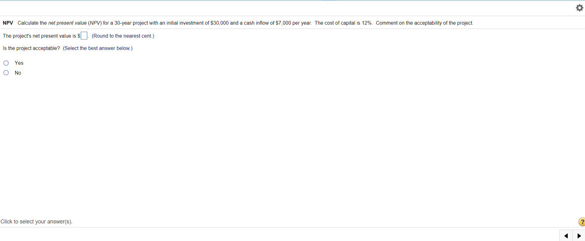  NPV Calculate the net present value (NPV) for a 30-year project