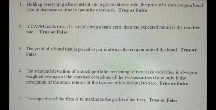 what's the answer? 1. Holding everything else constant and a given interest