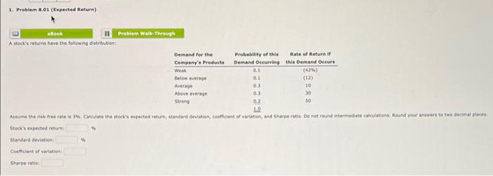  1. Problem 8.01 (Expected Return) ebook Problem Walk Through Astock's returns