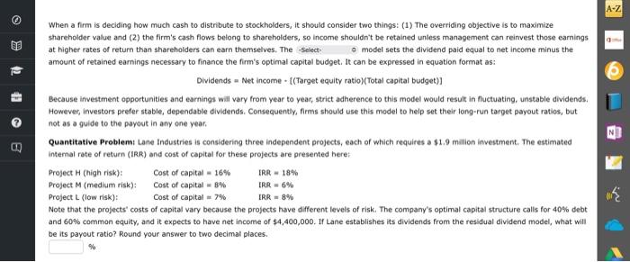 to distribute to stockholders, it should consider two things: (1) The overriding
