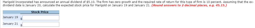 please help me solve (with explanation) Marigold Incorporated has announced an annual