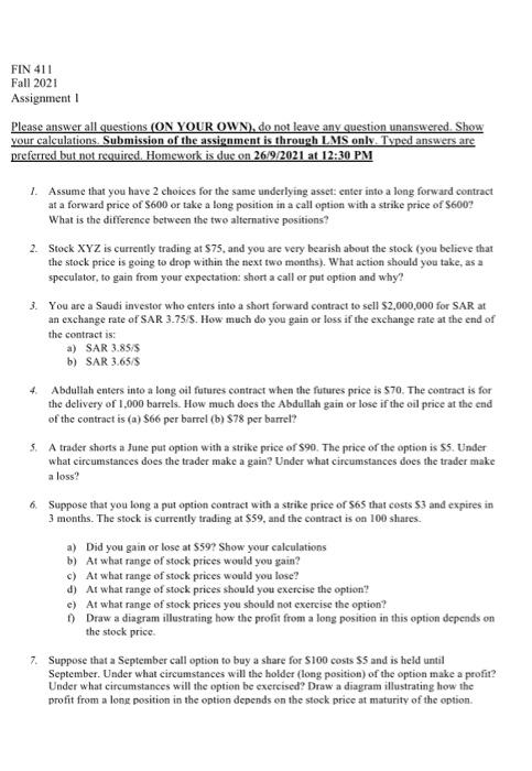 heeeeeeellllppppp FIN 411 Fall 2021 Assignment 1 Please answer all questions (ON