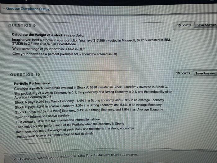  Question Completion Status: QUESTION 9 10 points Save Answer Calculate the