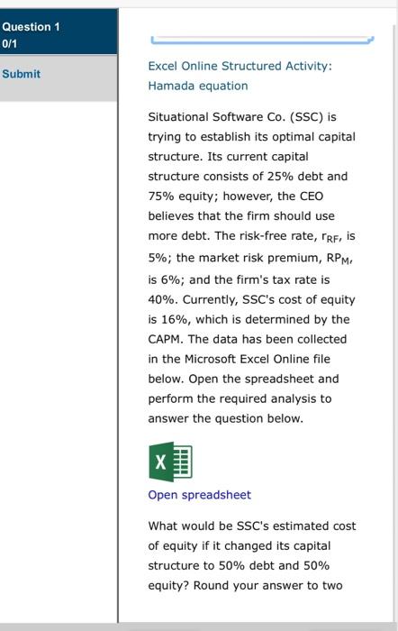  Question 1 0/1 Submit Excel Online Structured Activity: Hamada equation Situational
