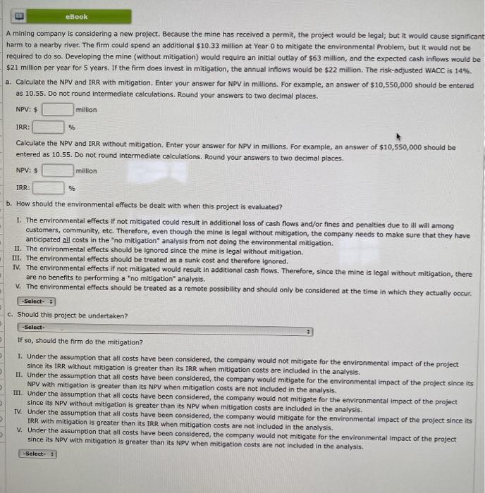  eBook A mining company is considering a new project. Because the