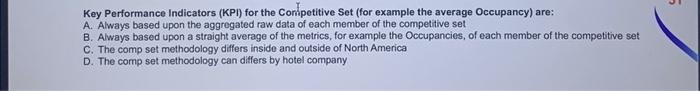  Key Performance Indicators (KPI) for the Competitive Set (for example the