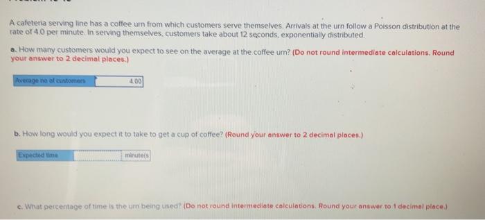  A cafeteria serving line has a coffee urn from which customers