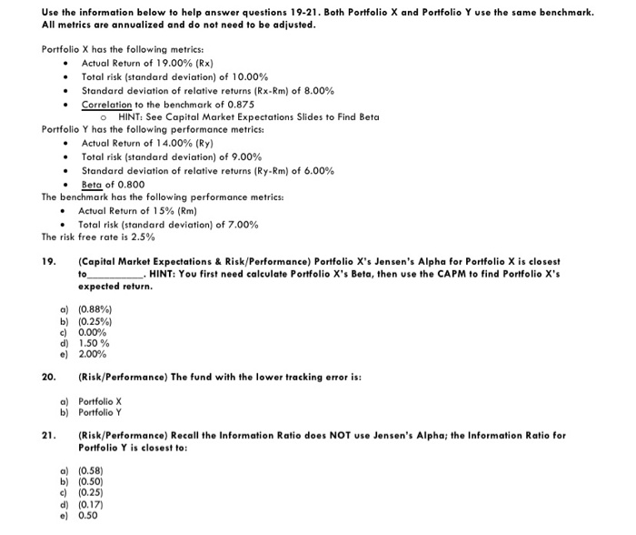 Use the information below to help answer questions 19-21. Both Portfolio