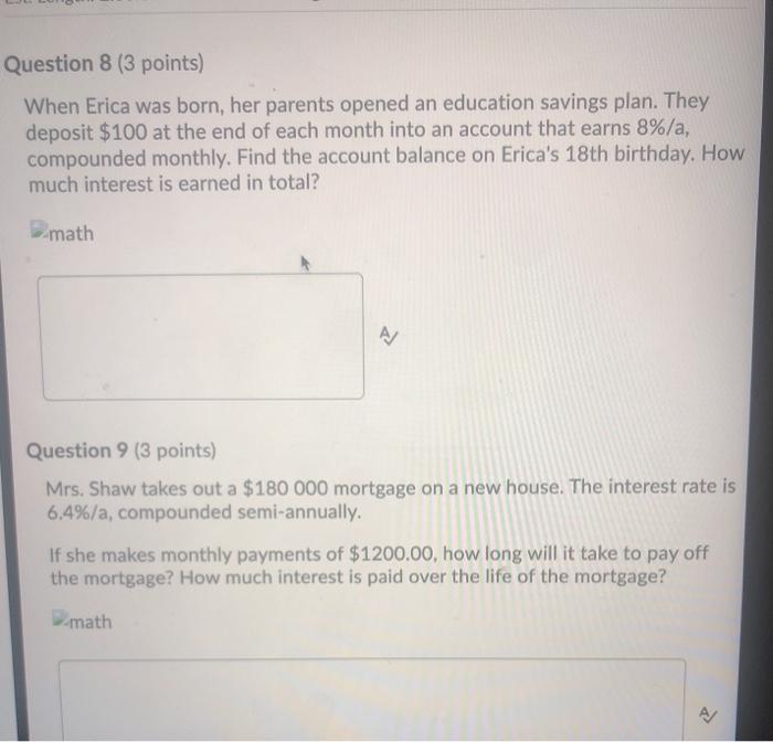 can someone pls help woth these two questions asap! Question 8 (3