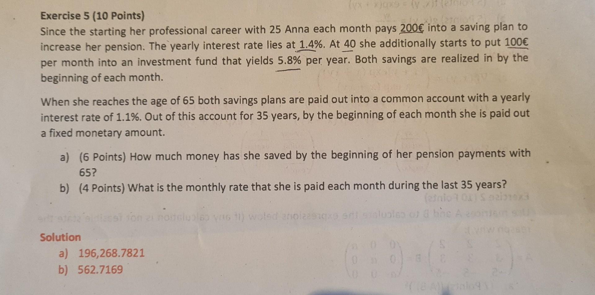 Please explain the intermediate steps using formulas. NOT with EXCEL and