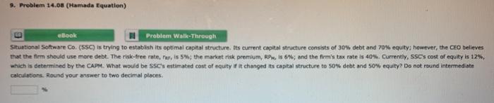  9. Problem 14.08 (Hamada Equation) eBook Problem Walk-Through Situational Software Co.
