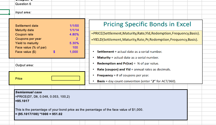 I need the excel formulas for this. Question 6 Input area: Settlement