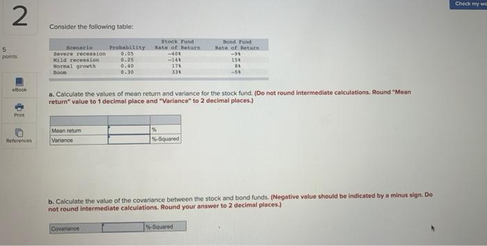  Check my we 2 Consider the following table: 5 point Seesario