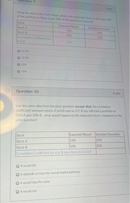  estion 9 Using the data in the chart below. wat is