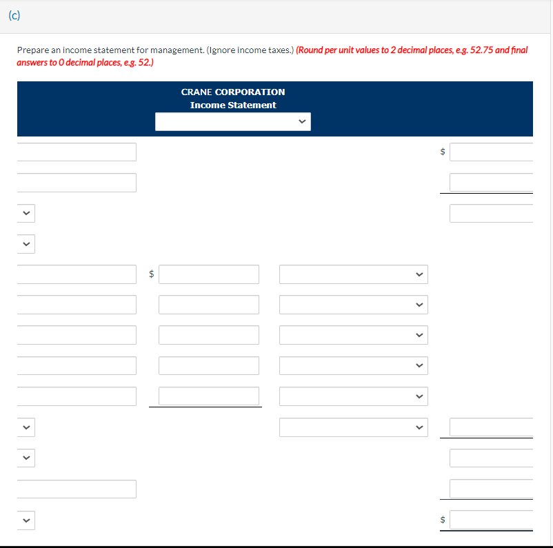 I don't need help anymore.. IGNORE QUESTION :) (c) Prepare an income