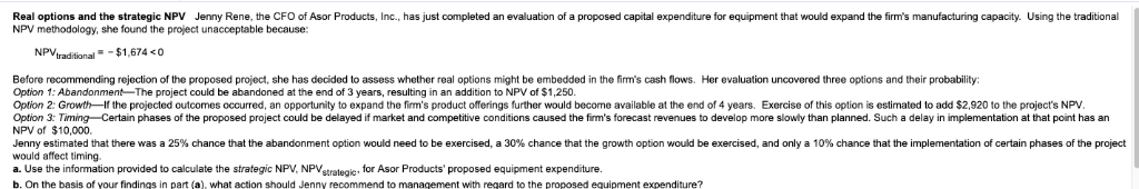 This is an example. The problem will ask similar questions. Real options