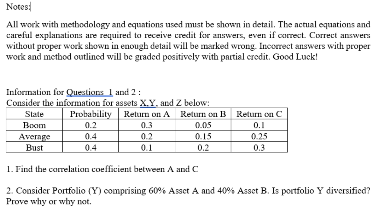 Notes: All work with methodology and equations used must be shown