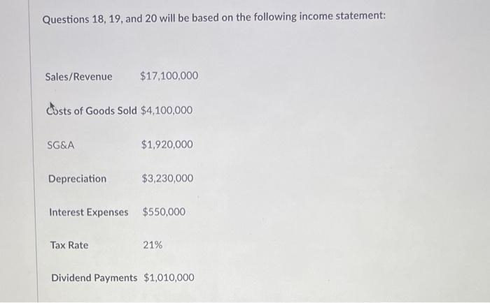  answer for #19 & #20 Questions 18,19 , and 20 will