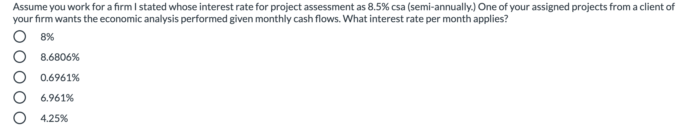  Assume you work for a firm I stated whose interest rate