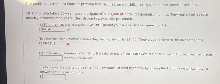  This problem is a complex financial problem that requires several skills,