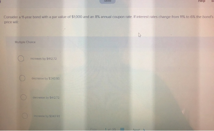  Savo Help Consider a 11-year bond with a par value of