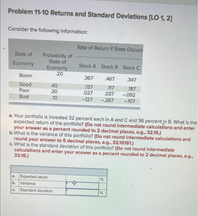  Problem 11-10 Returns and Standard Deviations [LO 1, 2] Consider the