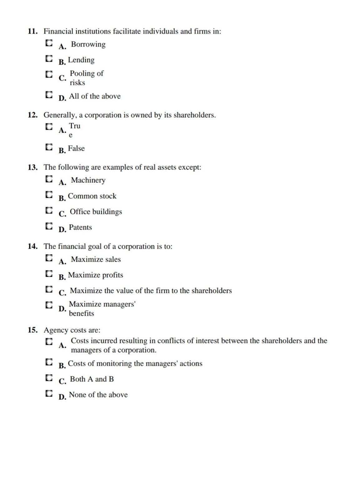 by its: C A. Managers B. Board of Directors Shareholder C. S