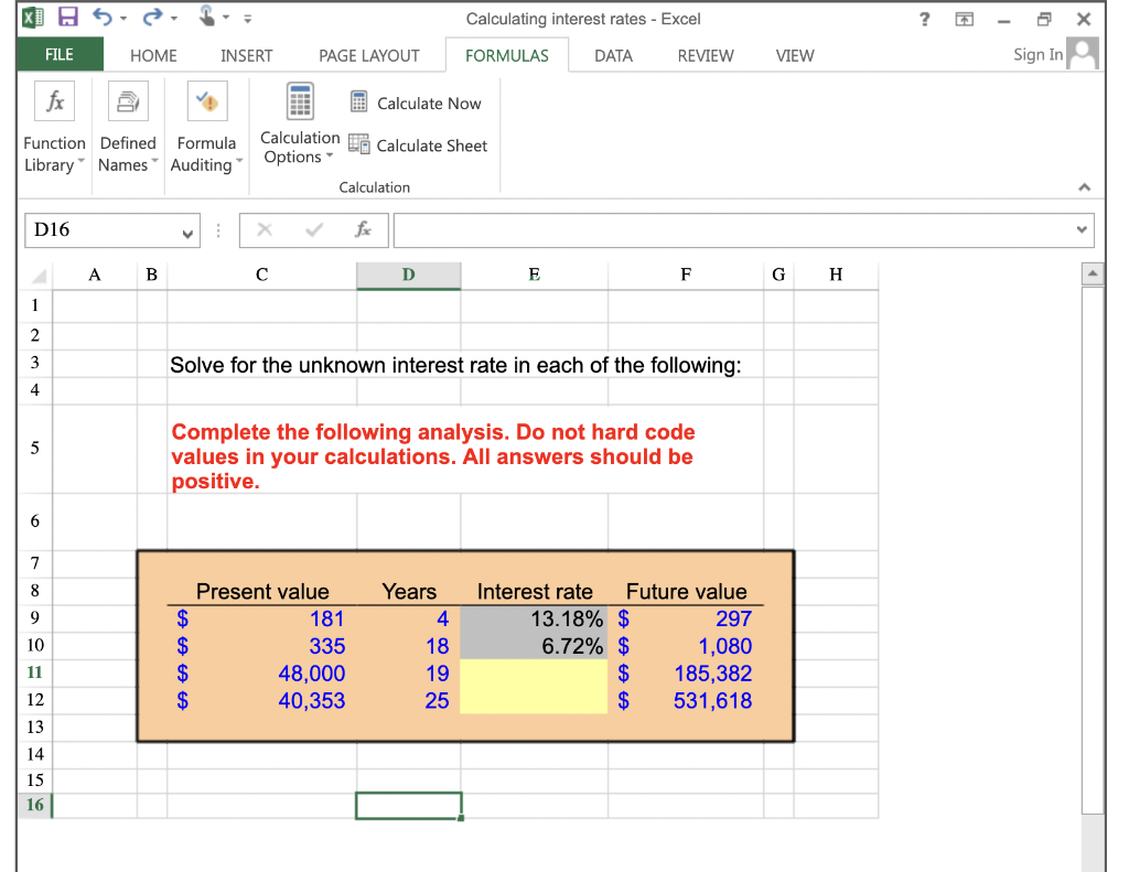 Please Answer in Excel Formulas x Calculating interest rates - Excel ?