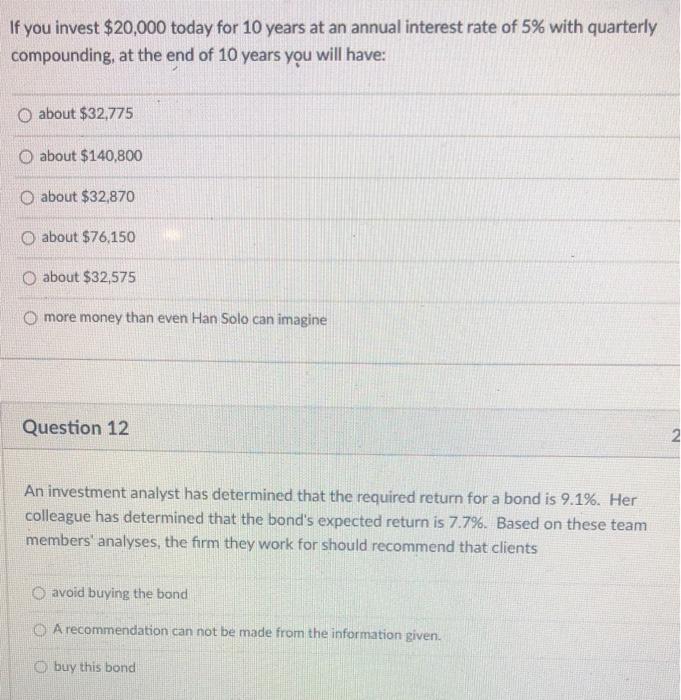 the end of 12 years if you invest $7,500 at the beginning