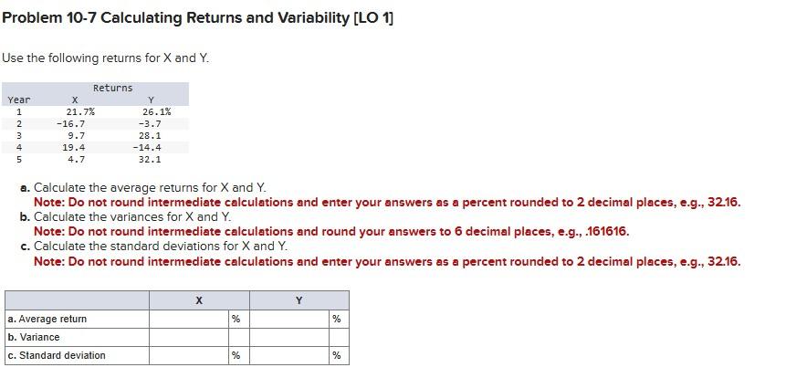  Problem 10-7 Calculating Returns and Variability [LO 1] Use the following