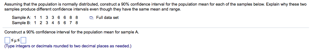 Assuming that the population is normally distributed, construct a 90% confidence
