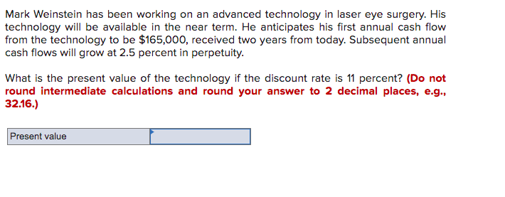  Mark Weinstein has been working on an advanced technology in laser