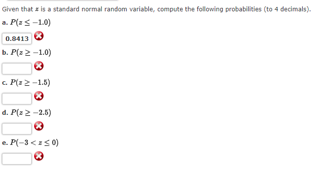  Given that z is a standard normal random variable, compute the
