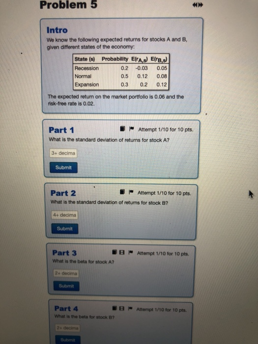  Problem 5 Intro We know the following expected returns for stocks