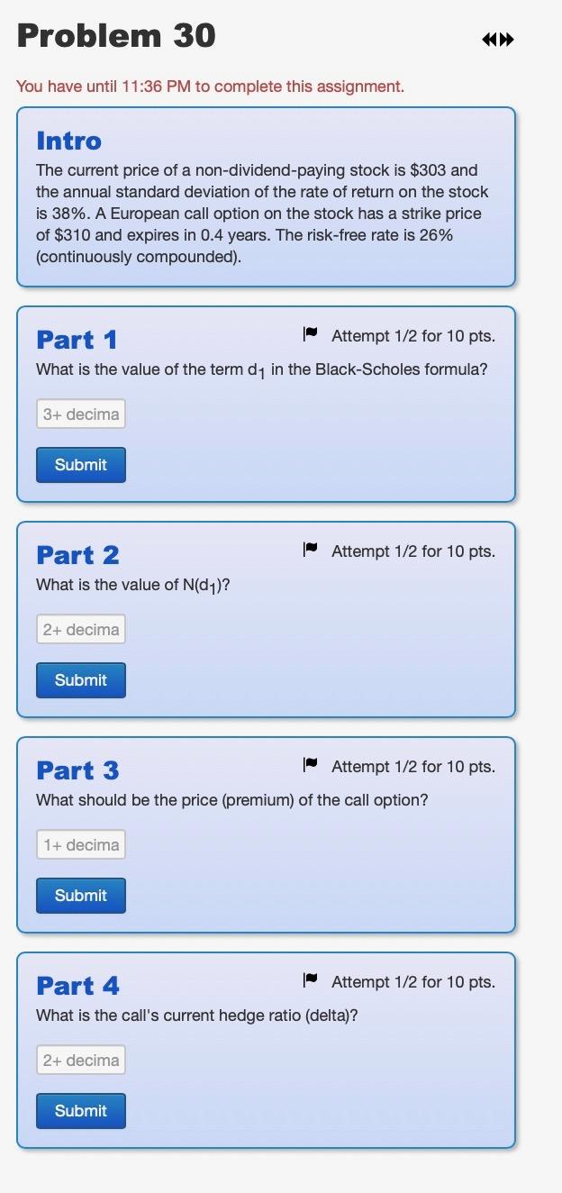  Problem 30 You have until 11:36 PM to complete this assignment.