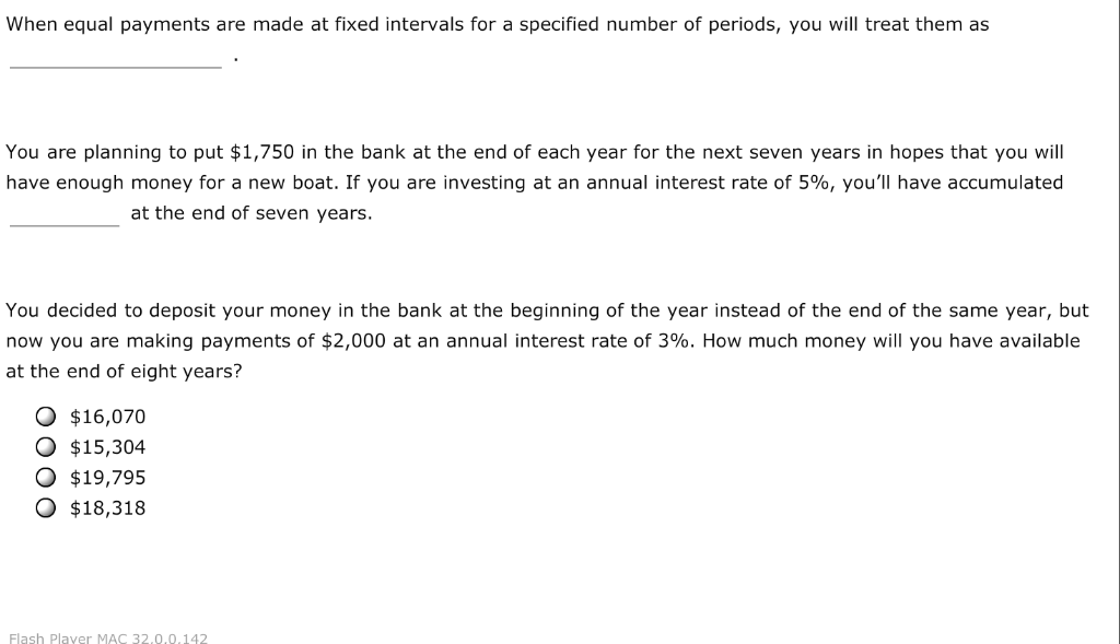 When equal payments are made at fixed intervals for a specified