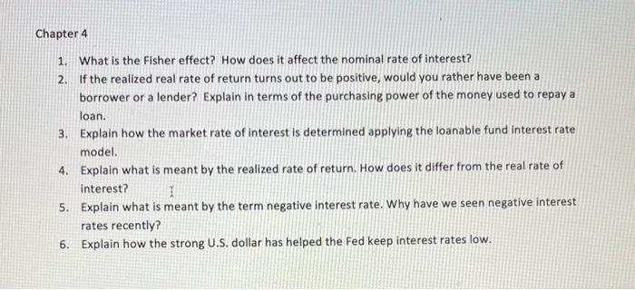  please answer ALL six Questions. d Chapter 4 1. What is