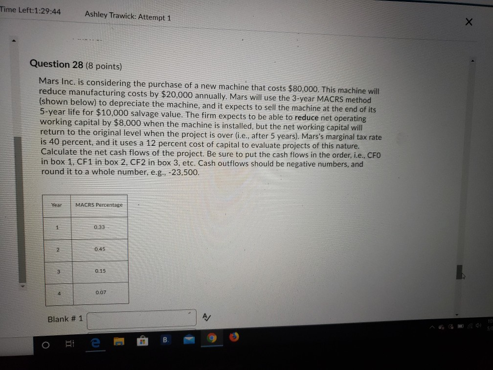  Time Left:1:29:44 Ashley Trawick: Attempt 1 Question 28 (8 points) Mars