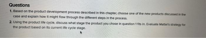 an example Questions 1. Based on the product development process described in