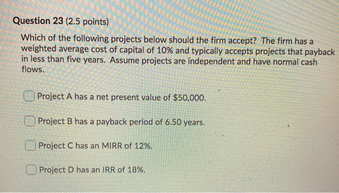  all multiple choice questions!! answer all please Question 23 (2.5 points)