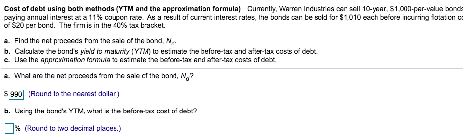  Cost of debt using both methods (YTM and the approximation formula)