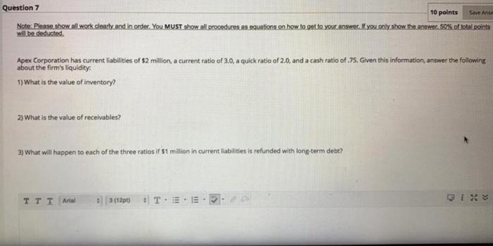  10 points Save As Question 7 Noto. Please show all work