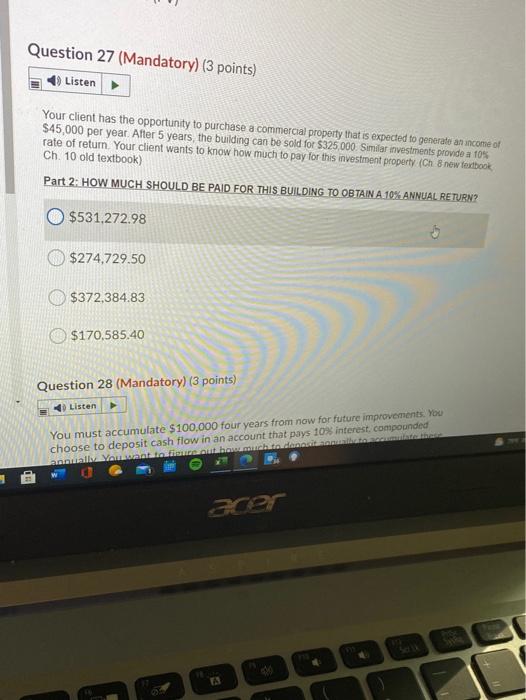  Question 27 (Mandatory) (3 points) Listen Your client has the opportunity