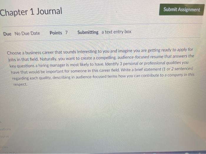  Submit Assignment Chapter 1 Journal Due No Due Date Points 7