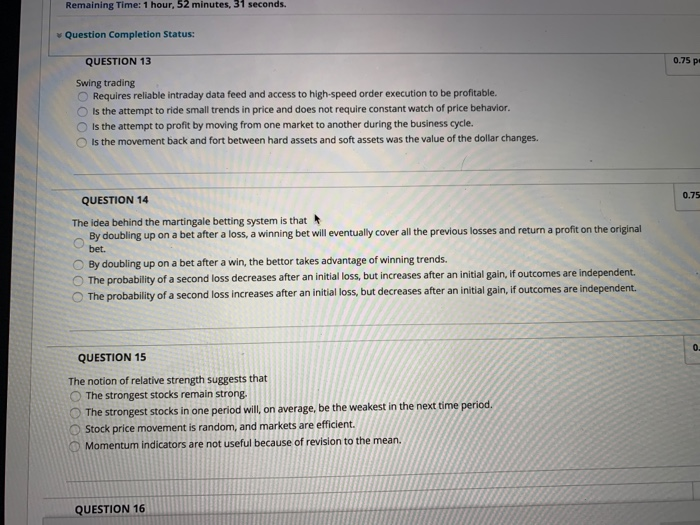  Remaining Time: 1 hour, 52 minutes, 31 seconds. Question Completion Status:
